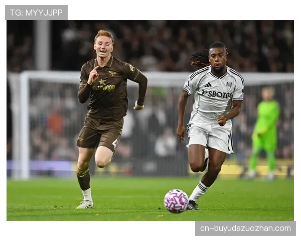 从降级区到欧战区：富勒姆近5轮3胜，哈里·威尔逊成催化剂